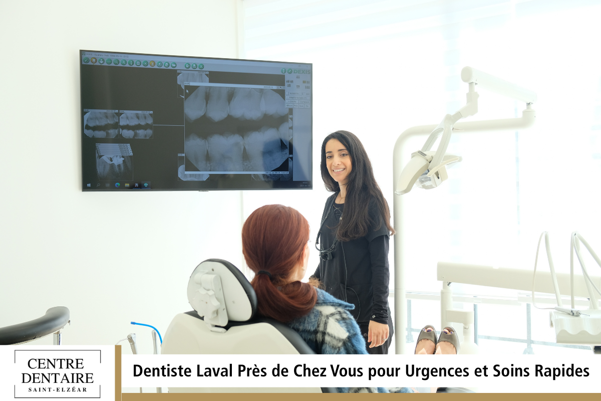 Dentiste Laval Près de Chez Vous pour Urgences et Soins Rapides
