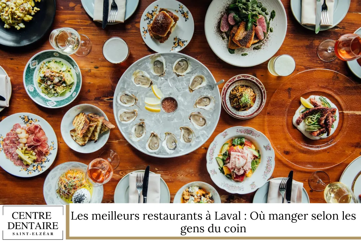 Les meilleurs restaurants à Laval : Où manger selon les gens du coin